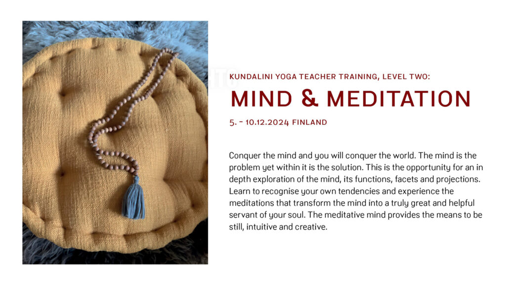 Kundalini Yoga Teacher Training, Level Two: Mind & Meditation